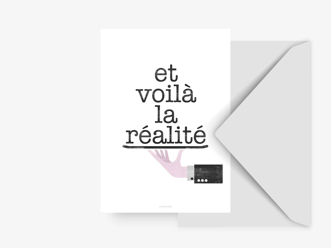 Grußkarte | et voilá la réalité