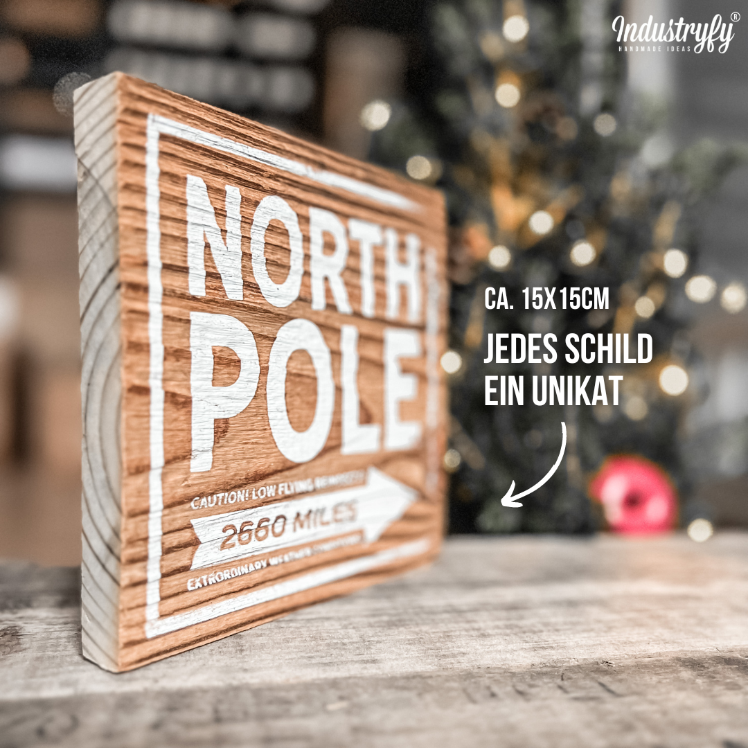 Altholz Schild | North Pole