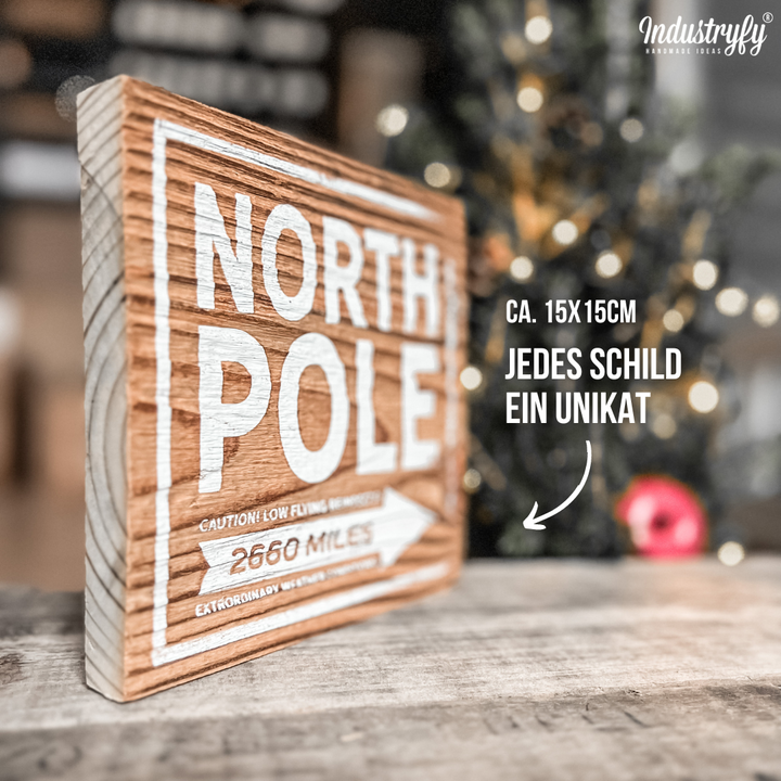 Altholz Schild | North Pole
