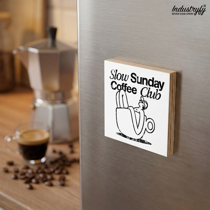 Slow Sunday Coffee Club Holzmagnet - Detailansicht 3