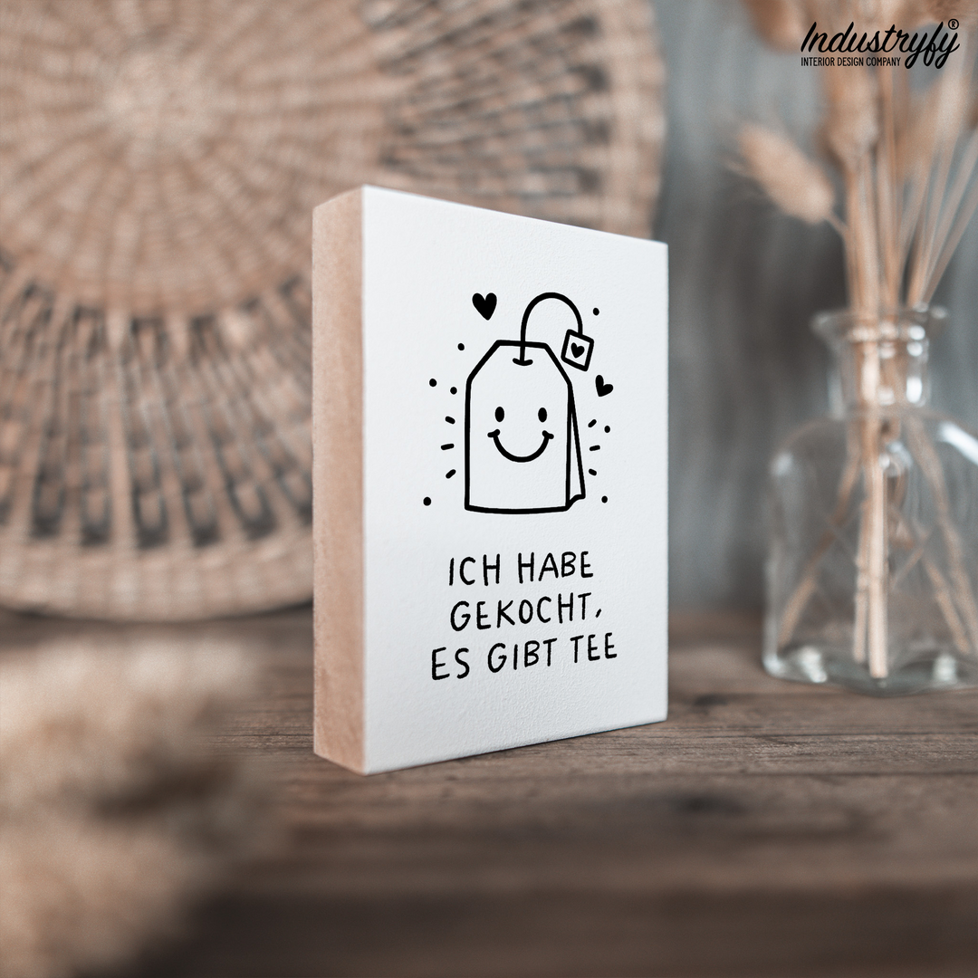 Miniblock | Ich habe gekocht, es gibt Tee