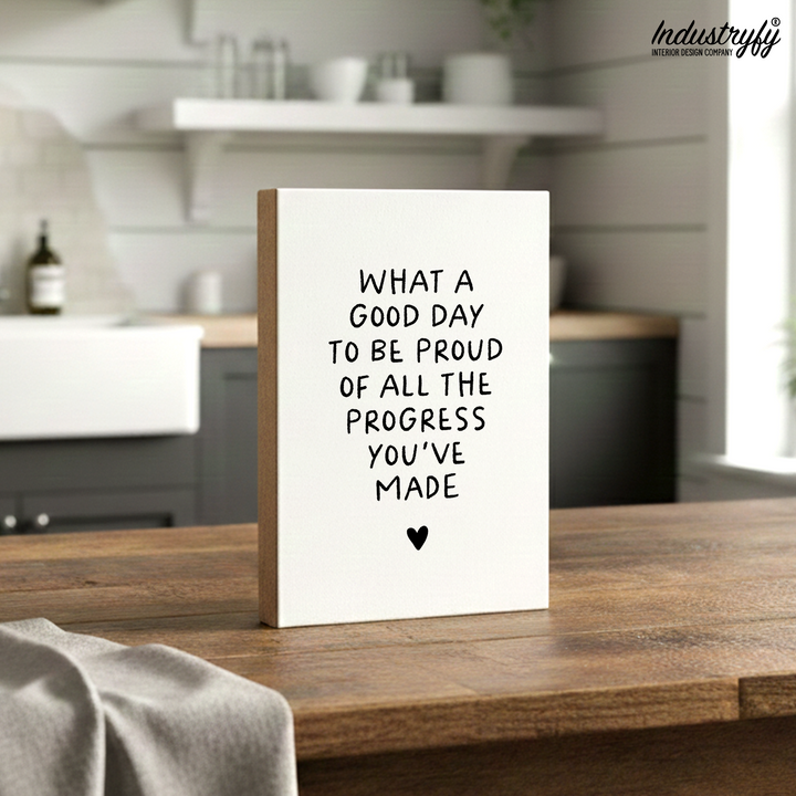 Friendly Reminder | What a good day