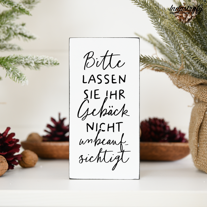Miniblock | Bitte lassen sie ihr Gebäck nicht unbeaufsichtigt