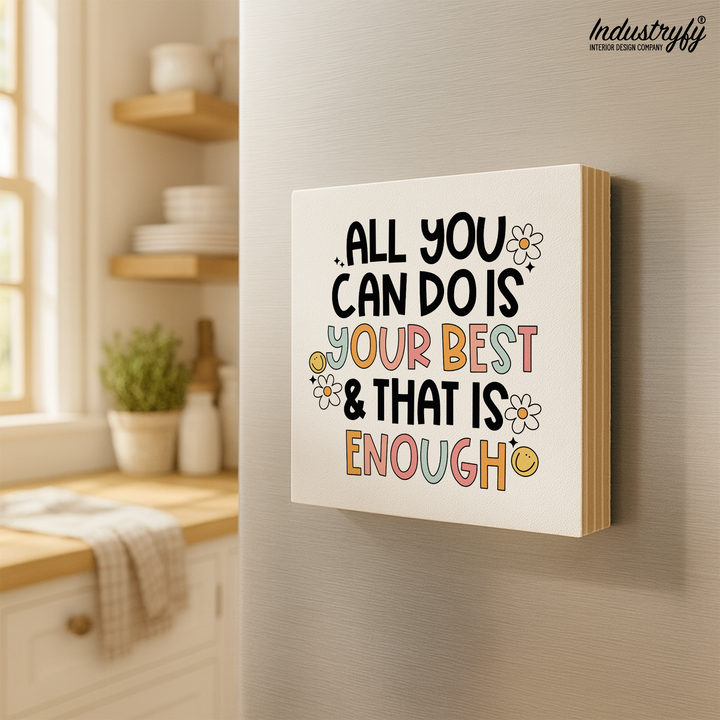 Kühlschrankmagnet Holz All you can do is your best – Handgefertigter Holzmagnet von Industryfy