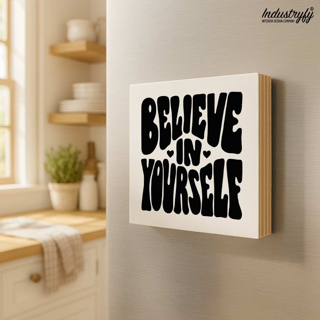 Magnet | Believe in yourself