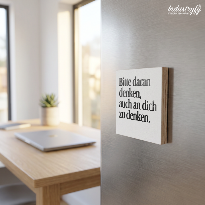 Magnet Bitte daran denken auch an dich zu denken – Detailansicht 2