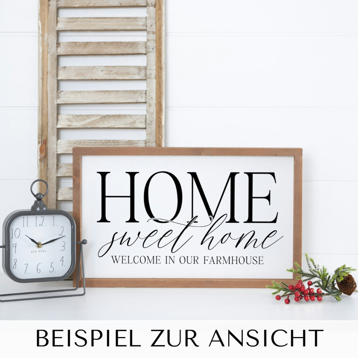 Landhaus Schild | Home sweet home