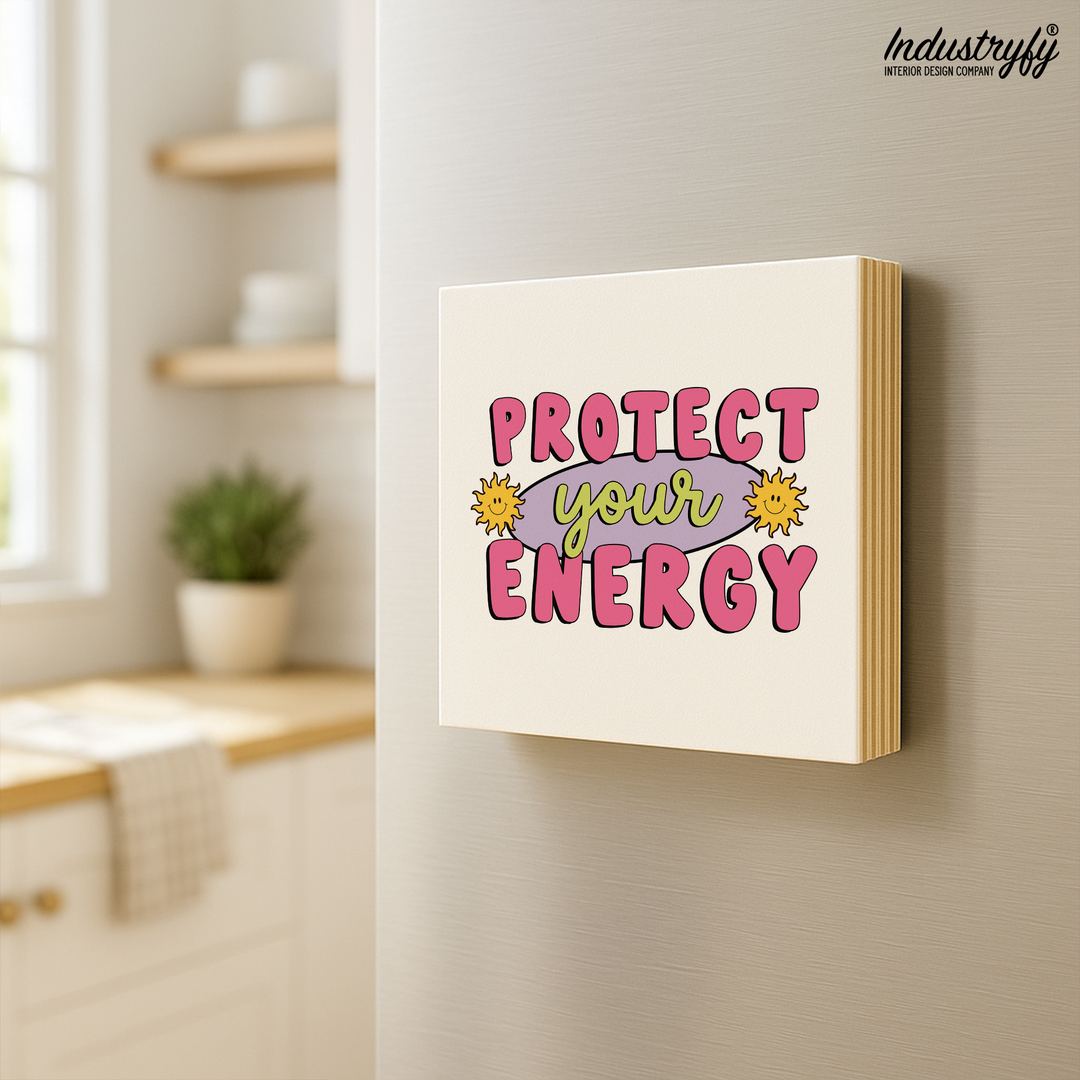 Kühlschrankmagnet Holz Protect your Energy – Handgefertigter Holzmagnet von Industryfy
