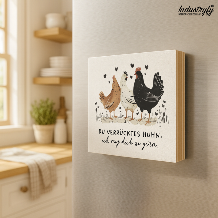 Magnet | Verrücktes Huhn