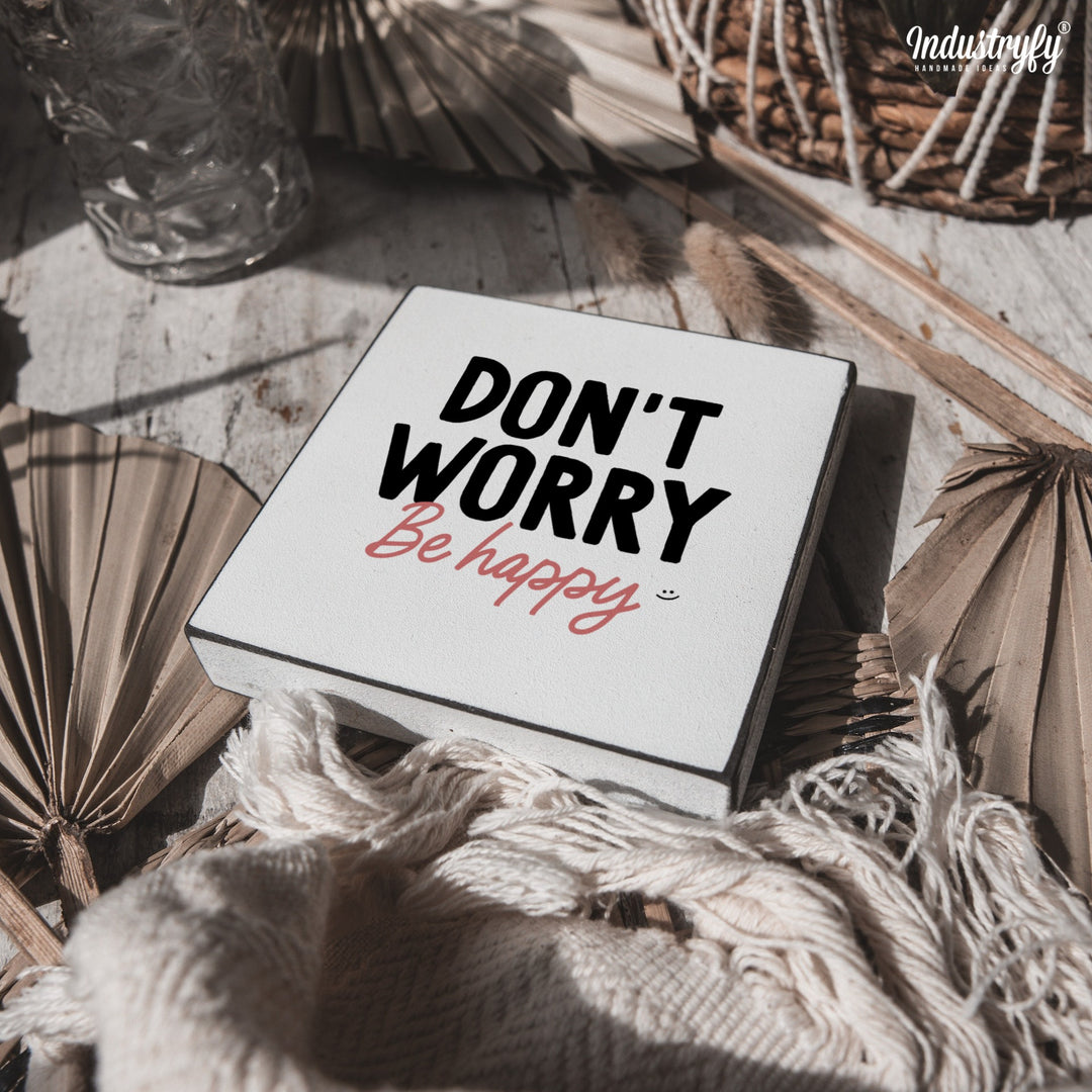 Miniblock | Don't worry be happy