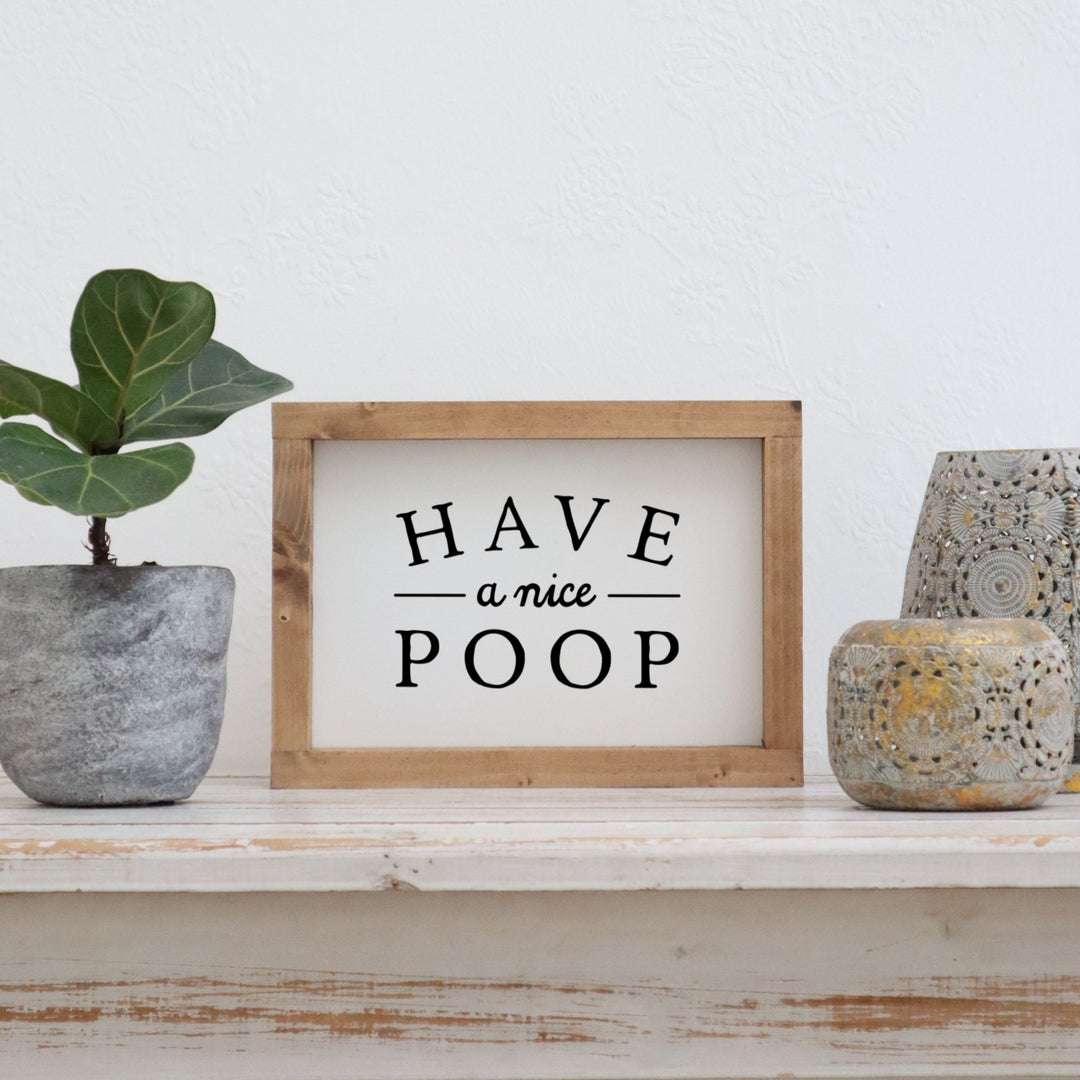 Landhaus Schild | Have a nice poop