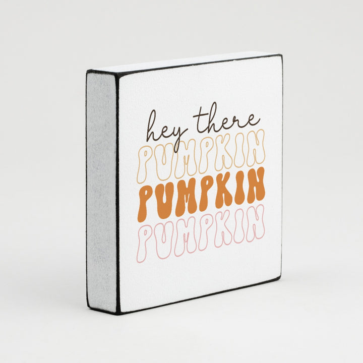 Miniblock | Hey there pumpkin