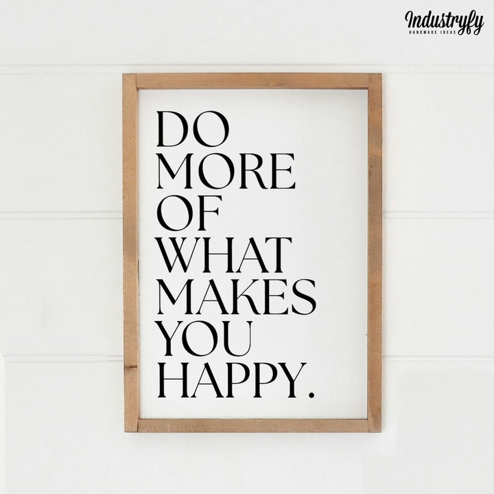 Landhaus Schild | Do more of what makes you happy