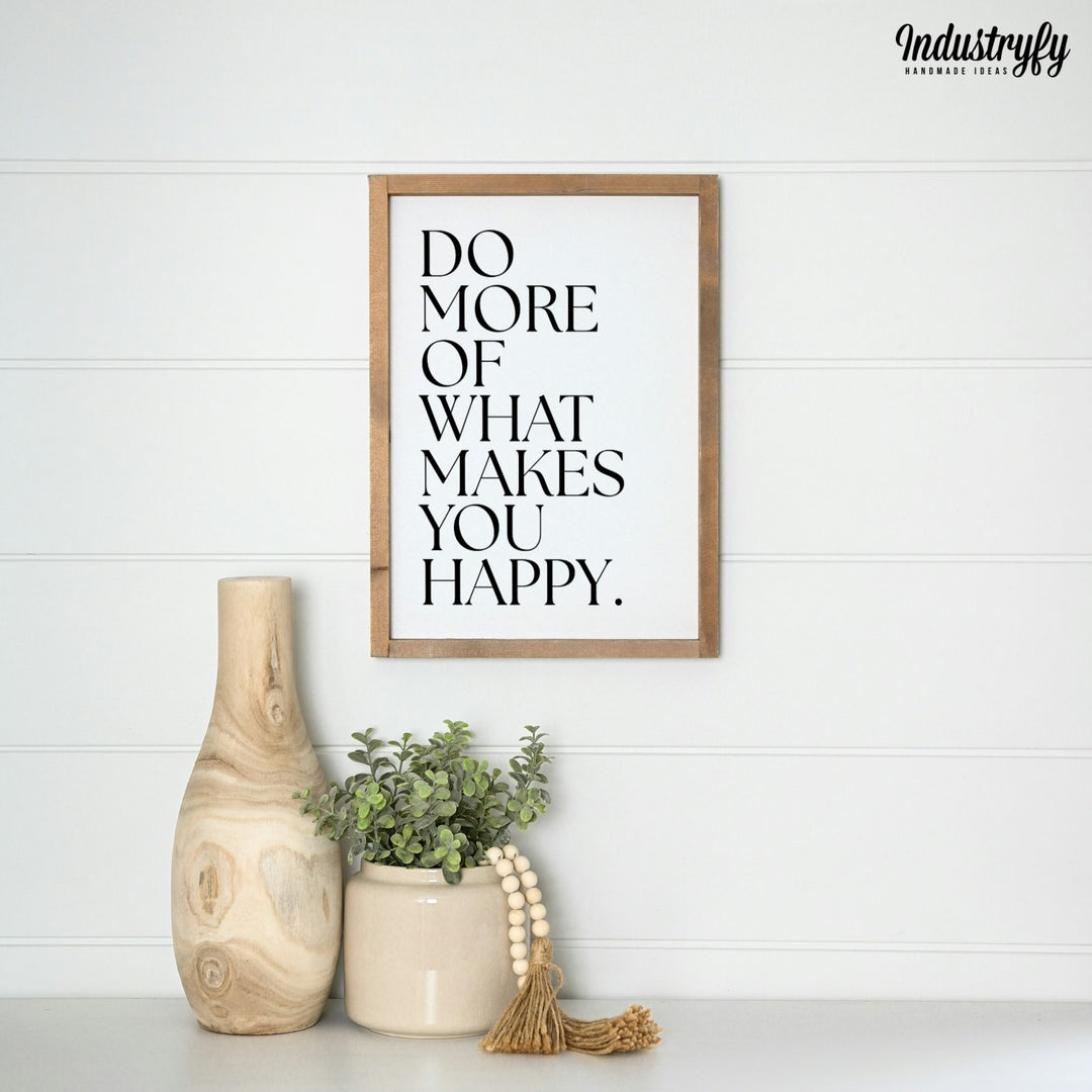 Landhaus Schild | Do more of what makes you happy