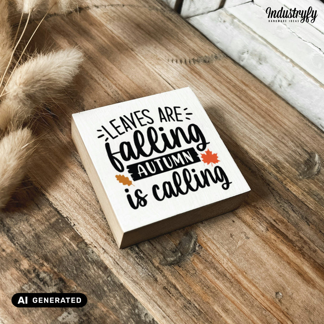 Kühlschrankmagnet Holz Leaves are falling autumn is calling, Holzmagnet von Industryfy