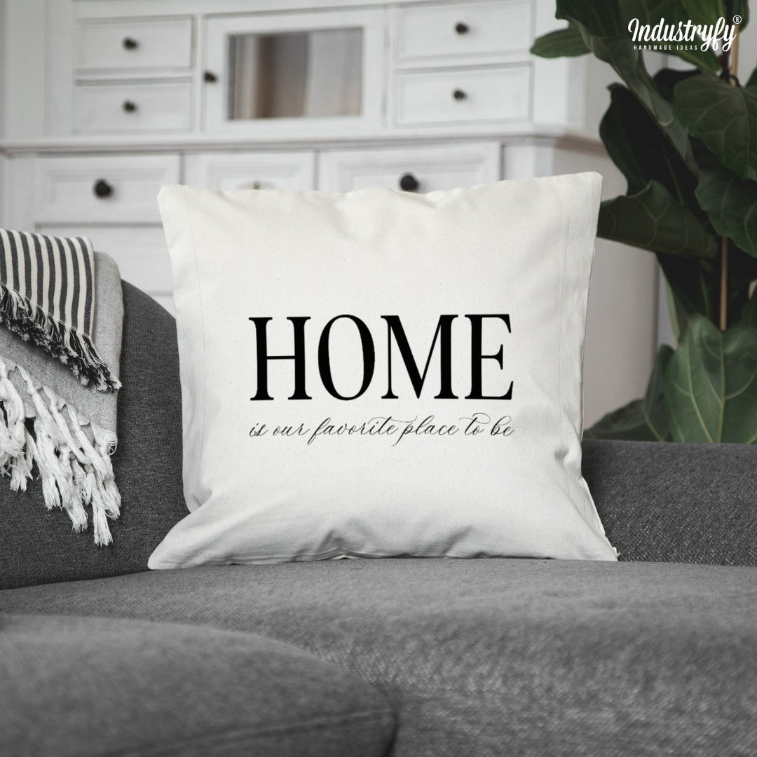 Kissenhülle | Home is our favorite place to be – Industryfy
